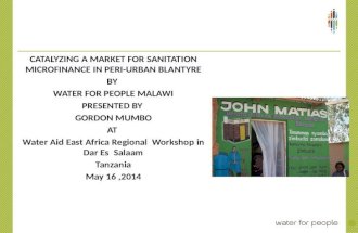 Water for People's experience with microfinance for sanitation in Malawi
