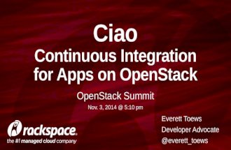 Ciao: Continuous Integration for Apps on OpenStack