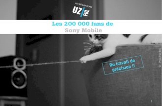 Opération "200 000 fans Facebook" pour Sony Mobile !