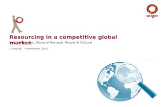 Resourcing in a competitive global market by Keith Wilkinson, Origin Energy