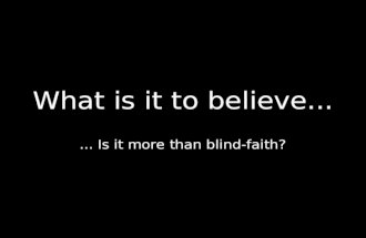 What does it mean to believe?
