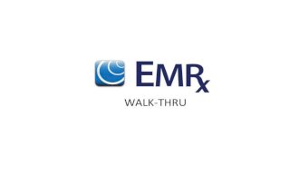 EmRx Walk Thru