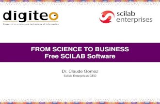Turning Science into Business: Experiences from Scilab Software (Claude Gomez)