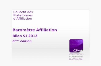 Baromètre Affiliation - 6ème édition - S1 2012 - CPA