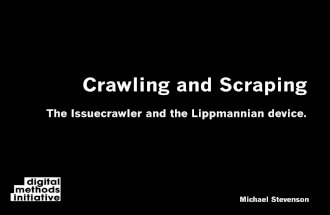 Crawling and Scraping tutorial at the Digital Methods Summer School 2013