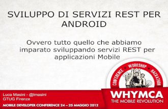 Sviluppo di servizi REST per Android - Luca Masini