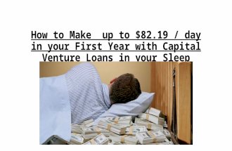How to Make 50% Interest with Capital Venture Loans in Your Sleep