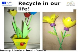 Recycle in nursery rizario school!