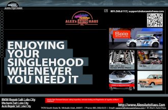 Auto Repair Salt Lake City - Enjoying Your Singlehood with Your Own Car
