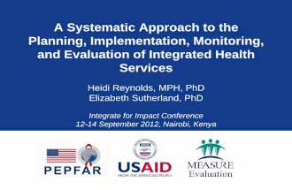 A Systematic Approach to the Planning, Implementation, Monitoring, and Evaluation of Integrated Health Services