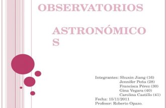 Observatorios astronómicos.