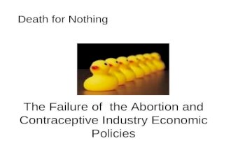 Failure of Abortion Industry Economic Policies Part One