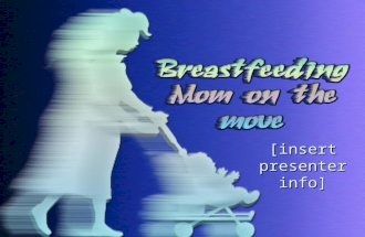 Breastfeeding mom on the move