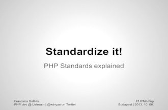 Standardize it!