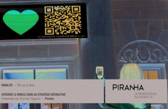 Intégrer le mobile dans les stratégies interactives - Piranha