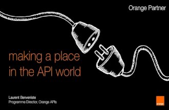 making a place in the API world by Laurent Benveniste at Telecom APIs