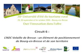 L’AOC Volaille de Bresse : un élément de positionnement de Bourg-en-Bresse et de son territoire - UE2010