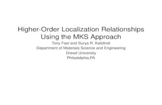 Higher-Order Localization Relationships Using the MKS Approach