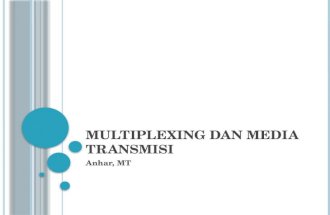 5 multiplexing dan media transmisi