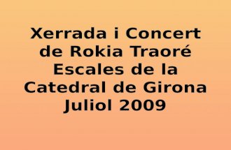 Xerrada I Concert De Rokia Traoré
