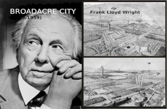 Broadacre city frank lloyd wright (1939,1959)