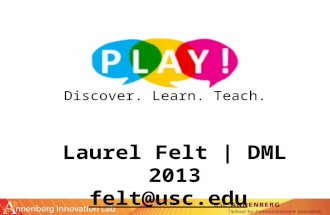 Participatory Learning And You! (PLAY!): 3 programs, 1 professional development | Presented at DML 2013