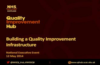 Building a quality improvement infrastructure