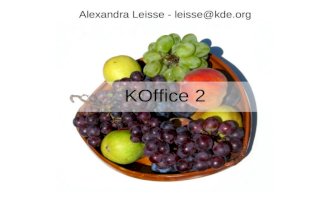 KOffice 2 overview