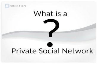 What is a private social network