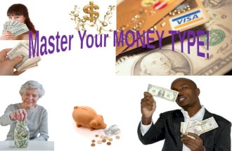 Master Your Money Type, How to Identify Your's Now