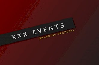 XXX Events - Branding Presentation
