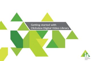 Getting started with Clickview digital library