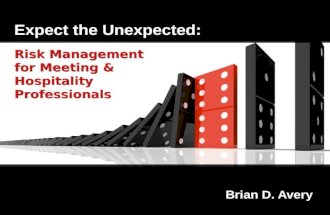Hospitality Risk Management: Expect The Unexpected