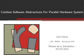 Costless Software Abstractions For Parallel Hardware System
