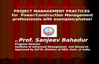 Save USD 25 billion thru new project management practices!