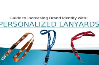 Guide to Increasing Brand Identity with Personalized Lanyards