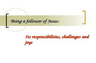 Being A Follower Of Jesus
