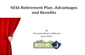 401k Retirement Plan, Advantages and Benefits