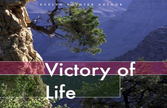 Victory of life