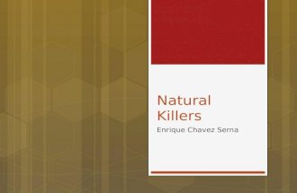 Natural killers