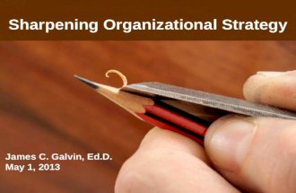 Sharpening Organizational Strategy