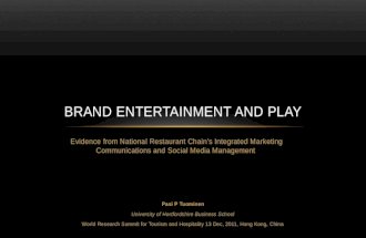 Brand entertainment and play presentation