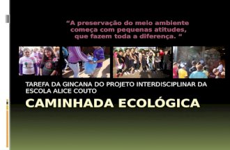 Caminhada ecológica2011