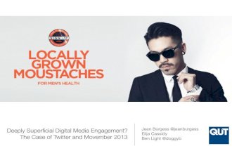 Deeply Superficial Digital Media Engagement? The Case of Twitter and Movember 2013