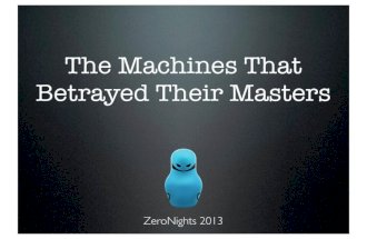The Machines that Betrayed their Masters