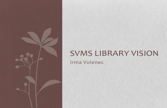 SVMS Library Vision