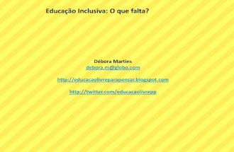 Educação Inclusiva - Débora Martins