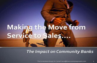 Making the Move from Service to Sales: The Impact on Community Banks