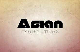 Asian Cybercultures