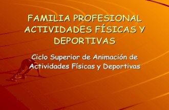 Ciclos de la Familia Profesional de Actividades Fïsico Deportivas